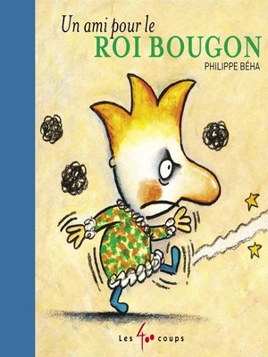 cover image of Un ami pour le roi Bougon